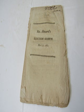 A Sermon Preached Before....the Hon House of Representatives of the State of Massachusetts...May. Simeon Howard.