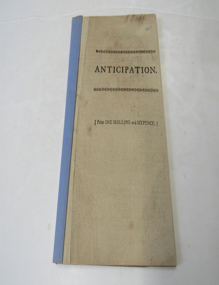 Item #1777 Anticipation: Containing the Substance of His M....Y's Most Gracious Speech. Richard Tickell.