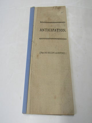 Anticipation: Containing the Substance of His M....Y's Most Gracious Speech. Richard Tickell.