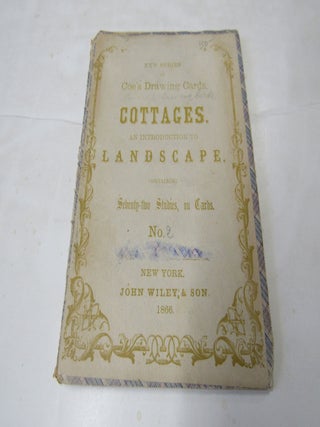 New Series of Coe's Drawing Cards. Cottages: An Introduction to Landscape. Benjamin Coe.