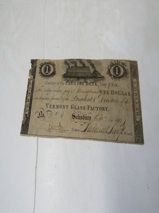 One-dollar Bank Note issued by the Vermont Glass Factory Salisbury VT