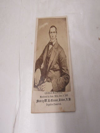 CDV of George M. Maxwell, Murdered by Sam Mills, Dec. 8, 1866