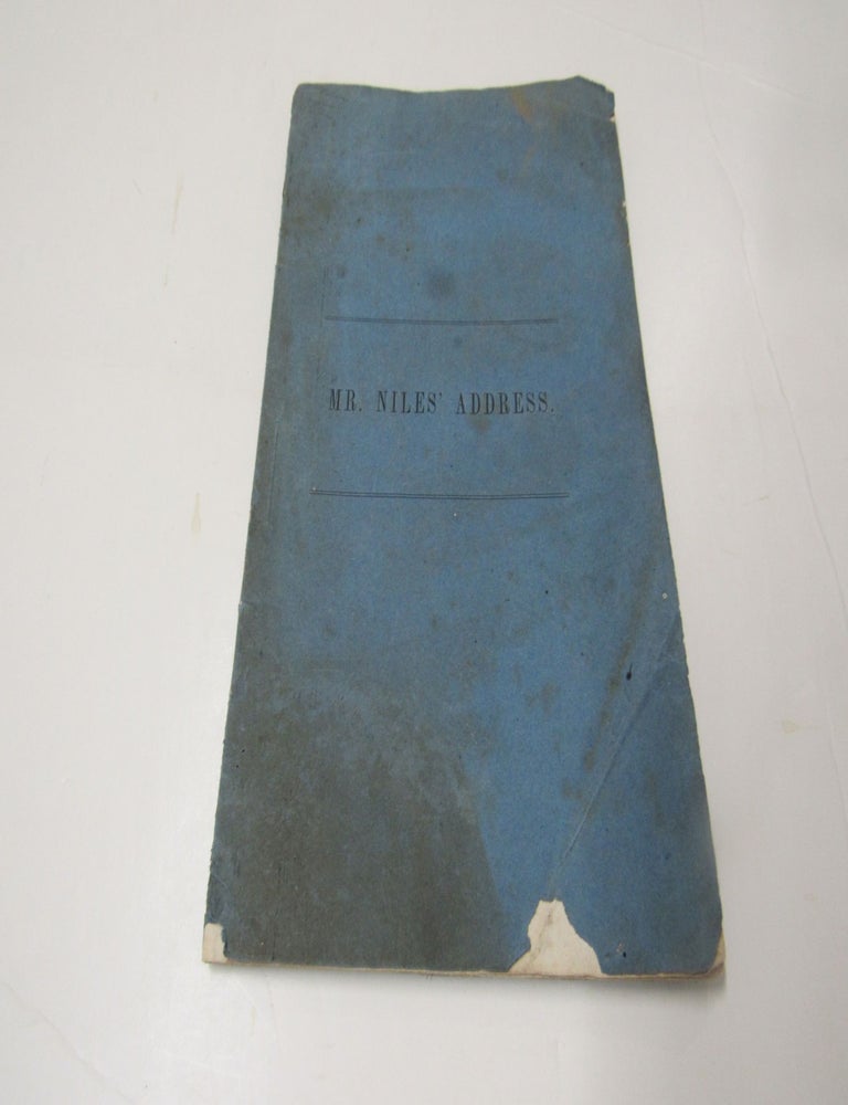 Item #2071 Address Delivered Before The Officers And Students of the Indiana Medical College At The Close of The Session of 1845-46. John B. Niles.