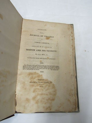 Extracts from a journal of travels in North America, consisting of an account of Boston and its. Samuel Knapp.