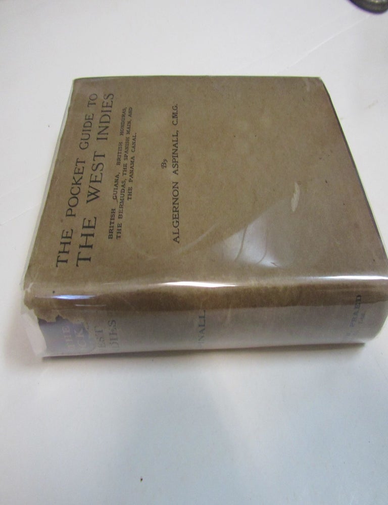 Item #2140 The Pocket Guide to the West Indies. Algernon Aspinall.