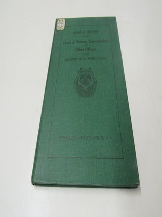 Biennial Report of the Board of Trustees, Superintendent and Other Officers of the Mississippi...