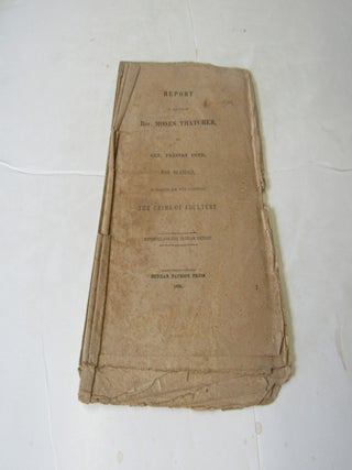 Report of the Case of Rev. Moses Thatcher vs. Gen. Preston Pond for Slander, in charging him with...