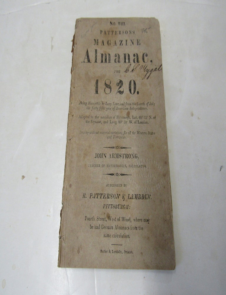 Item #3184 No. VII. Patterson's Magazine and Almanac for 1820. John Armstrong.