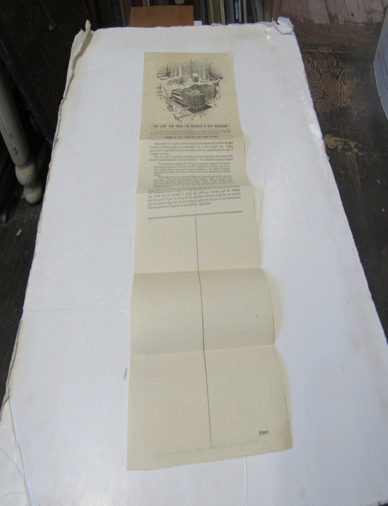 Item #3190 Too Late-For These the Increase Not Necessary-There is Yet Time to Aid the Living. A Petition to Congress to increase pensions for veterans and their widows, with many references to the Civil War