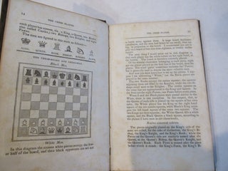 The Chess Player, Illustrated with Engravings and Diagrams. Containing, Franklin's Essay on the Morals of Chess.