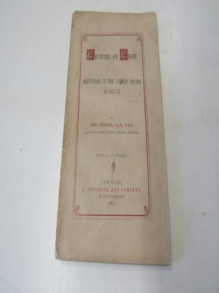 Lectures on Light. John Tyndall.