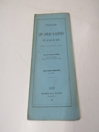 Quelques Mots sur Les Asiles D'Aliened et la loi de 1838, a propos d'une petition au senat