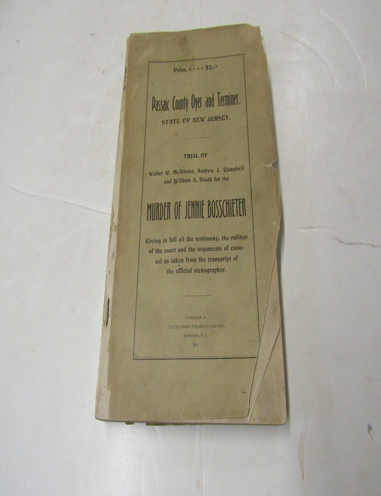Item #3882 Trial of Walter C. McAlister, Andrew J. Campbell and William A.