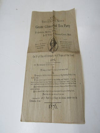Notice Greate Centennial Tea Party Ye Village of Newton Centre Mass. Feb 22, 1876