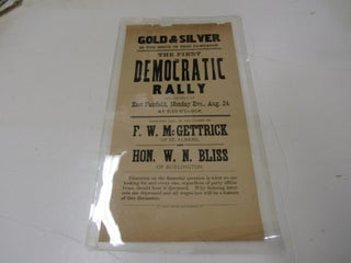 Item #4044 Gold & Silver Is The Issue In This Campaign