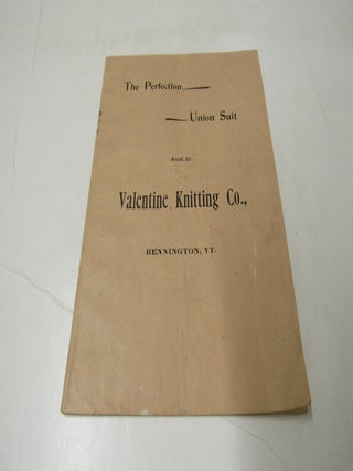 The Perfection Union Suit Made By Valentine Knitting Co. Bennington, VT