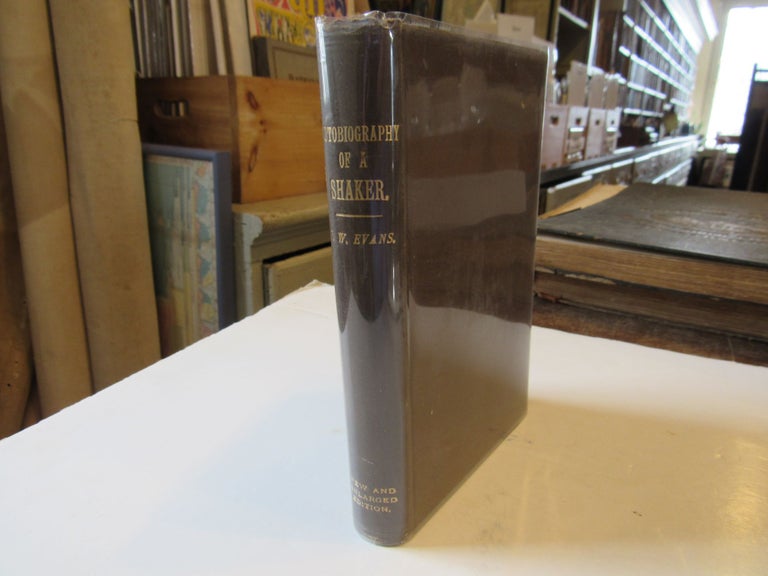 Item #640 Autobiography of a Shaker, and Revelation of the Apocalypse. Frederick Evans.