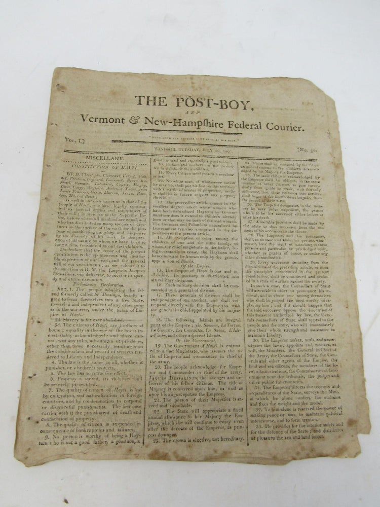 Item #729 Single Issue of the Post-Boy, and Vermont & New Hampshire Federal Courier with an Eary printing of the Constitution of Haiti