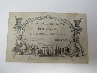 Item #745 Trade card for C.A. Nolcini & Co. Druggist, Boston, Massachusetts