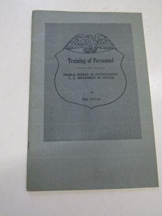 Training Personnel. Federal Bureau of Investigation U.S. Department of Justice