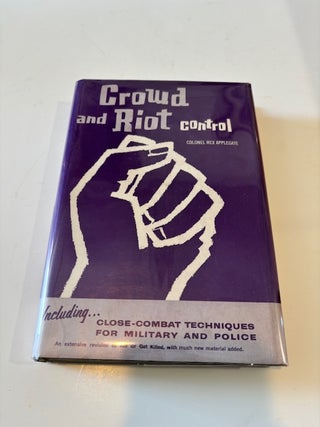 Crowd and Riot Control