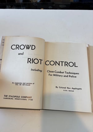 Crowd and Riot Control
