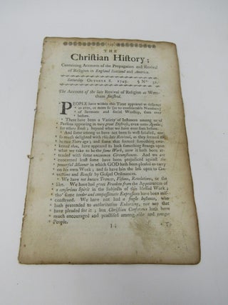 Item #917 The Christian History; Containing Accounts of the Propagation and Revival of Religion...