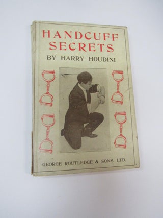 Item #949 Handcuff Secrets. Harry Houdini